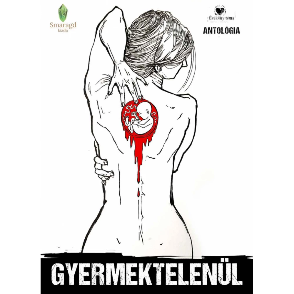 A. N. Vespree - Gyermektelenül Antológia
