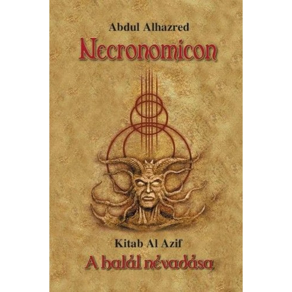 Abdul Alhazred - Necronomicon
