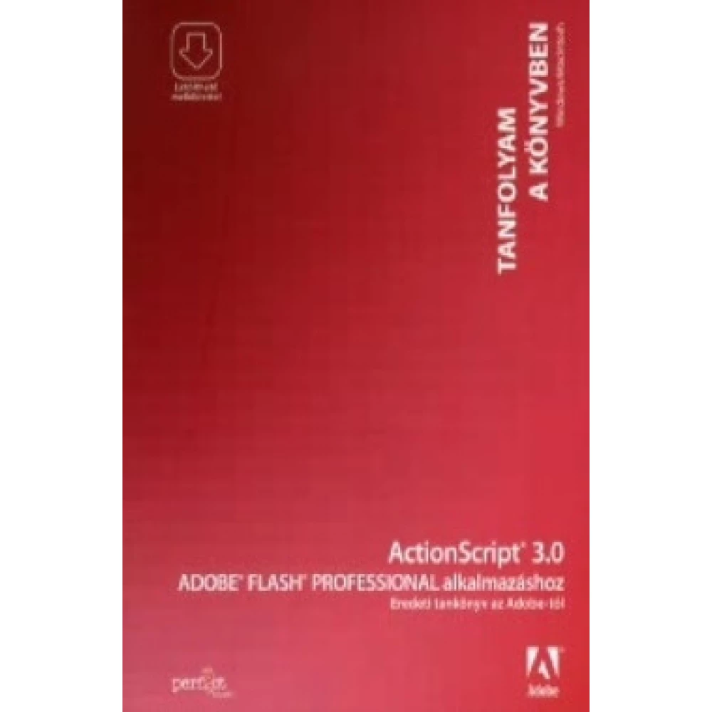 Actionscript 3.0 Adobe Flash Professional alkalmazáshoz