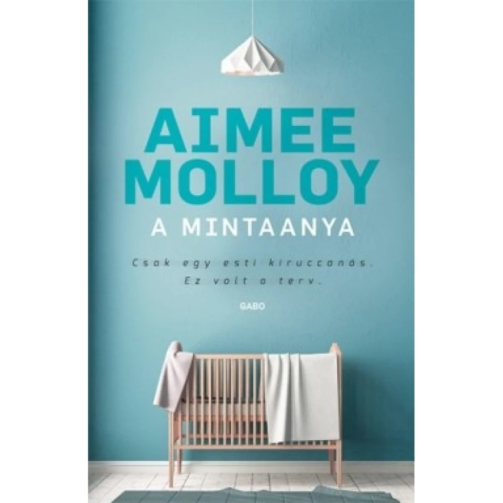 Aimee Molly - A minta anya