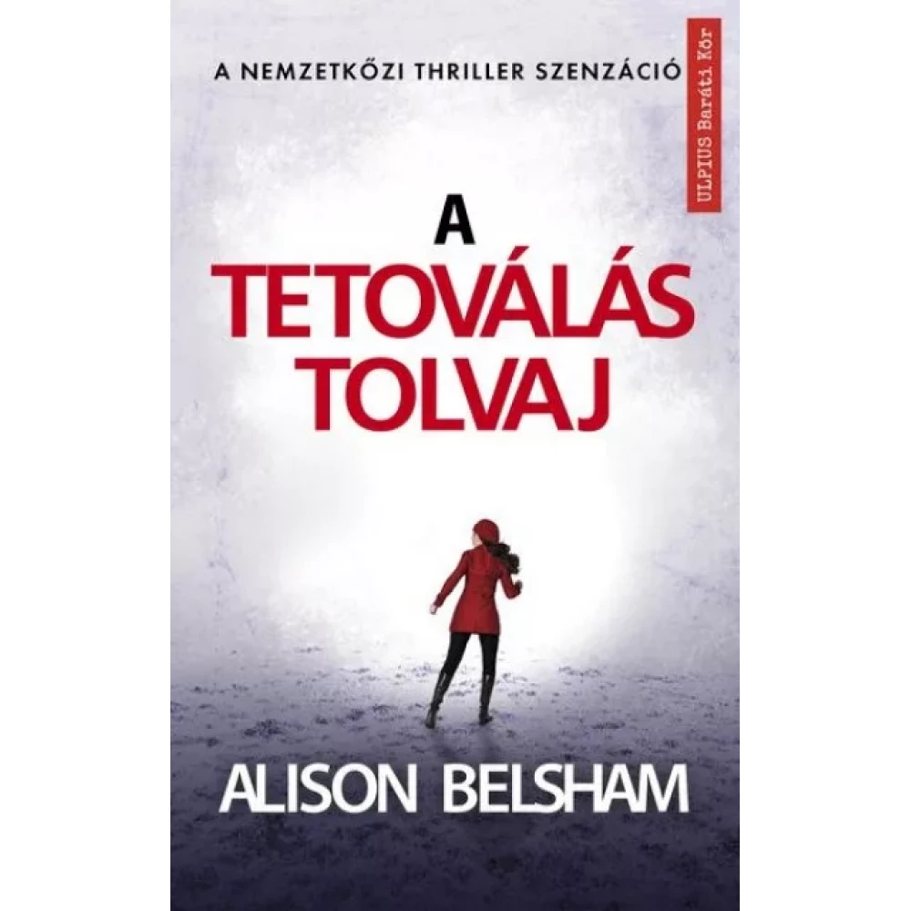 Alison Belsham - A tetoválás tolvaj