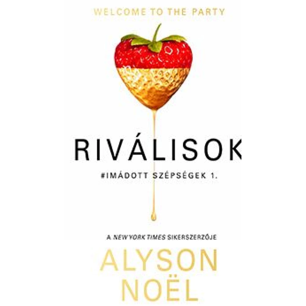 Alyson Noel - Riválisok