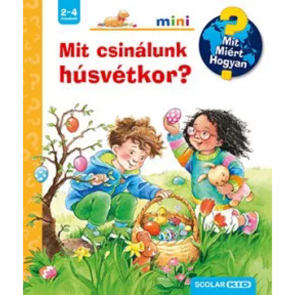 Andrea Erne - Mit csinálunk húsvétkor? - Mit? Miért? Hogyan? mini
