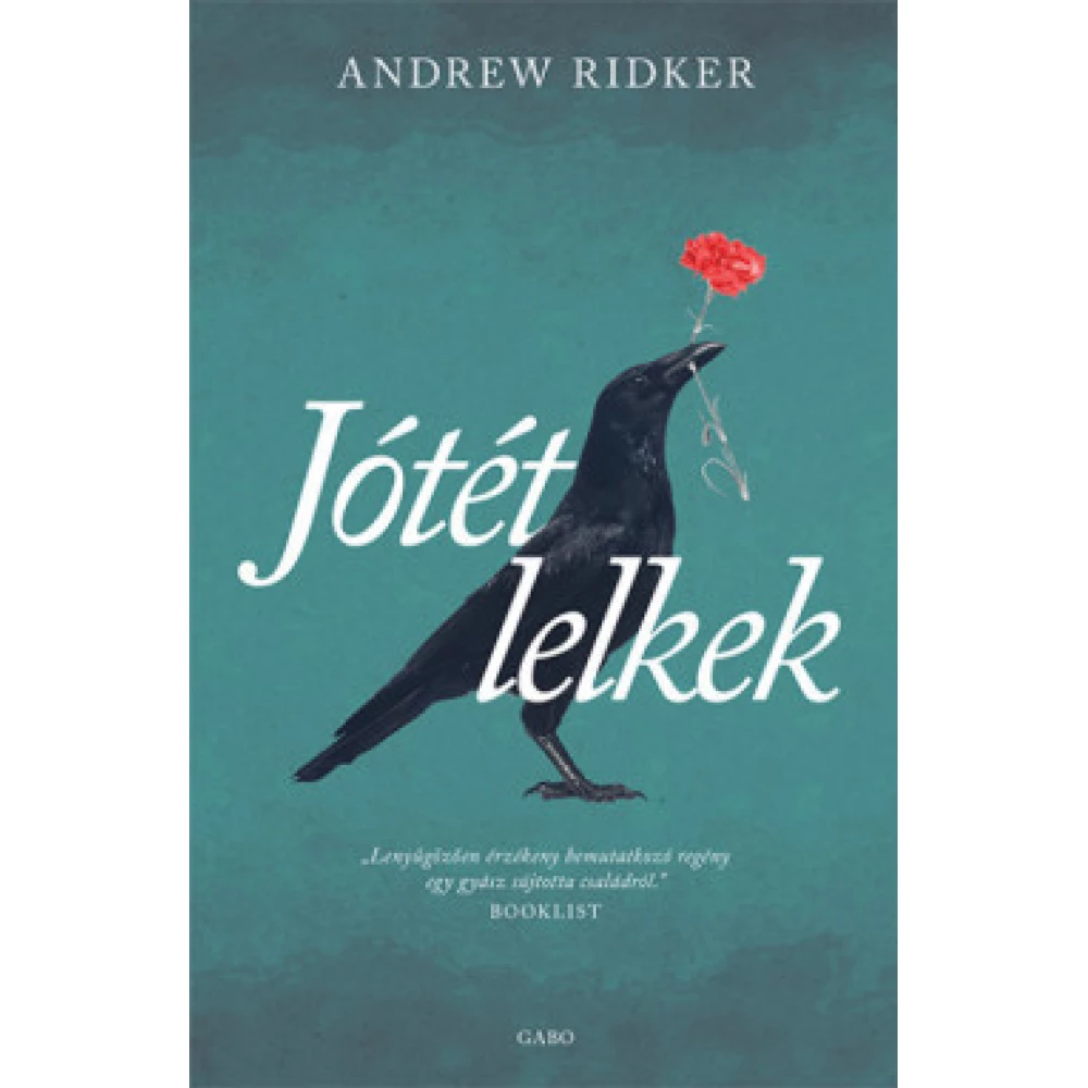 Andrew Ridker - Jótét lelkek