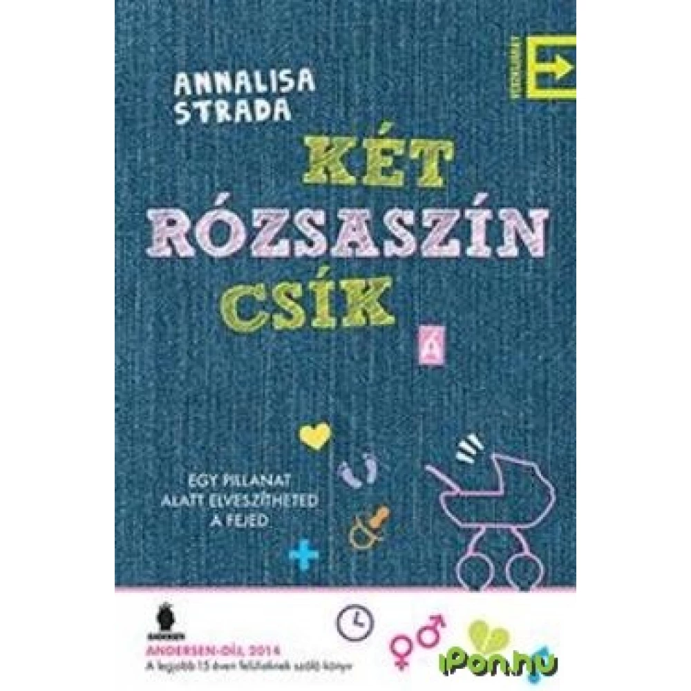Annalisa Strada - Két rózsaszín csík