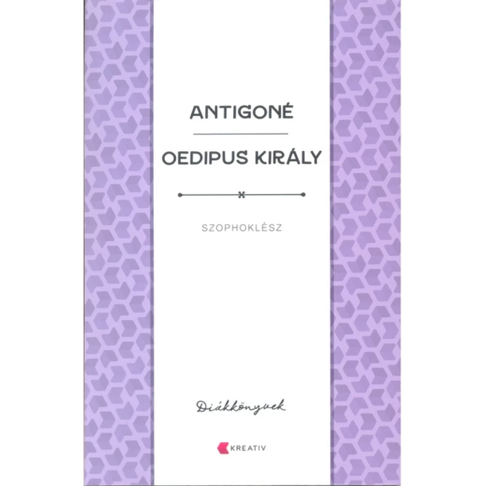 Antigoné - Oedipus király