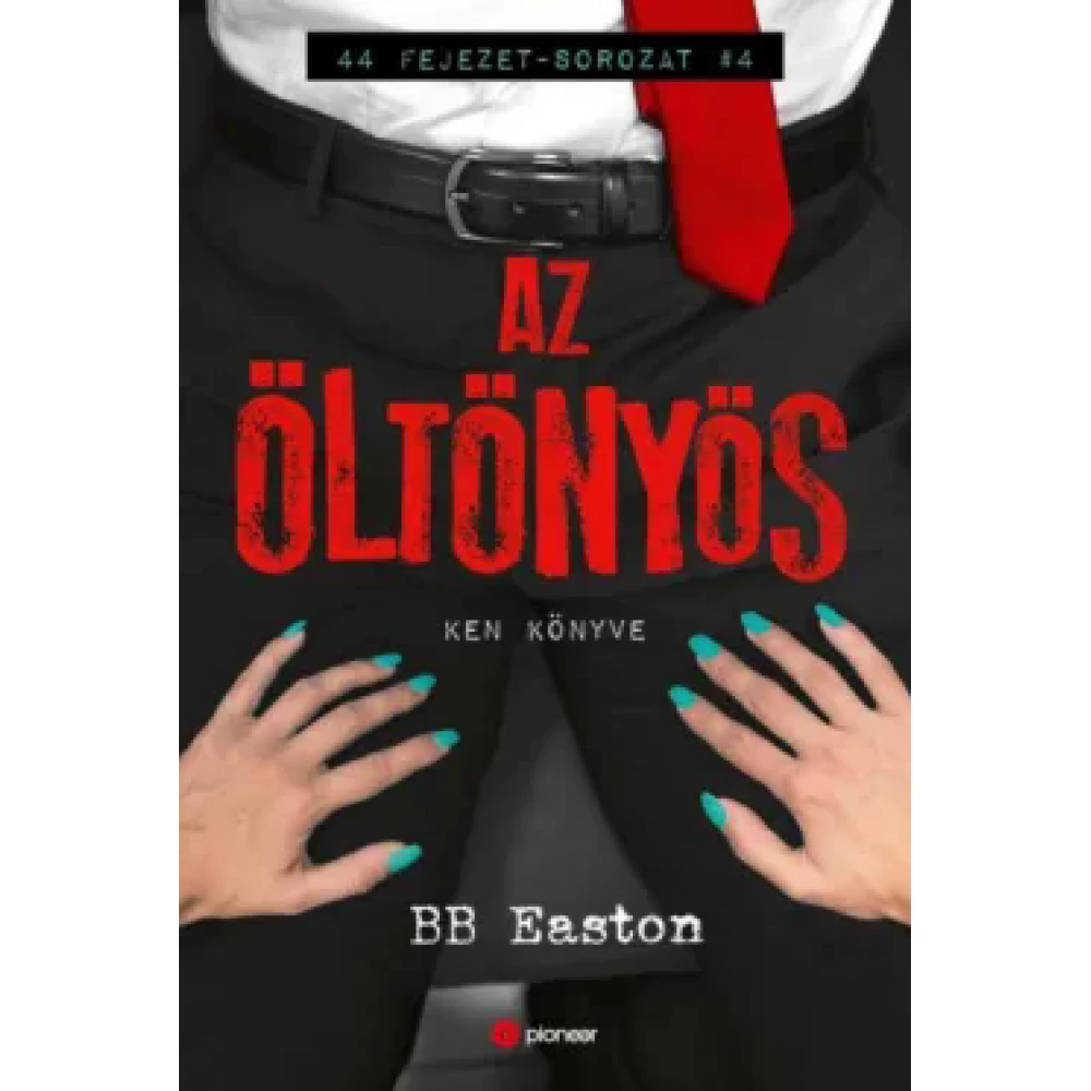 B. B. Easton - Az öltönyös