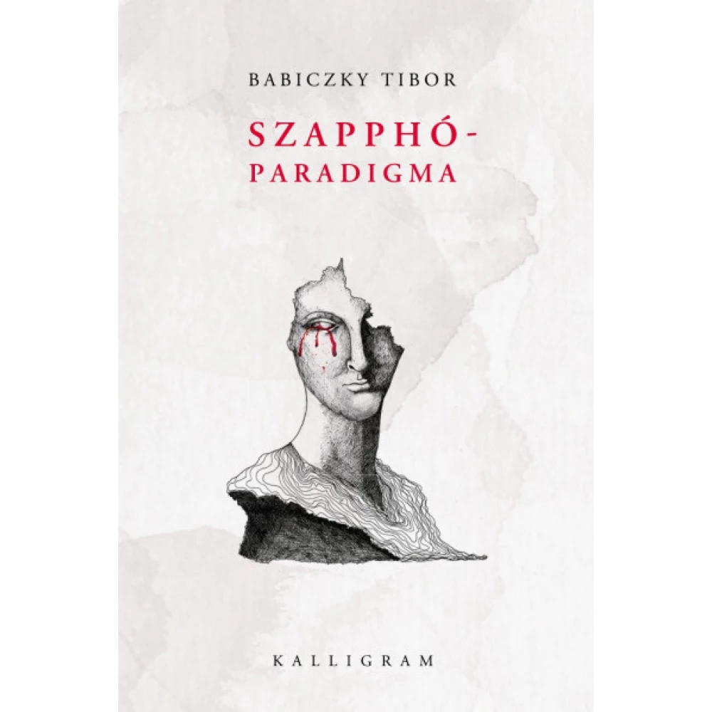 Babiczky Tibor - Szapphó-paradigma