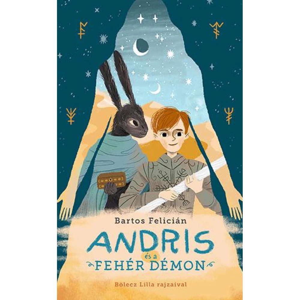 Bartos Felicián - Andris és a fehér démon