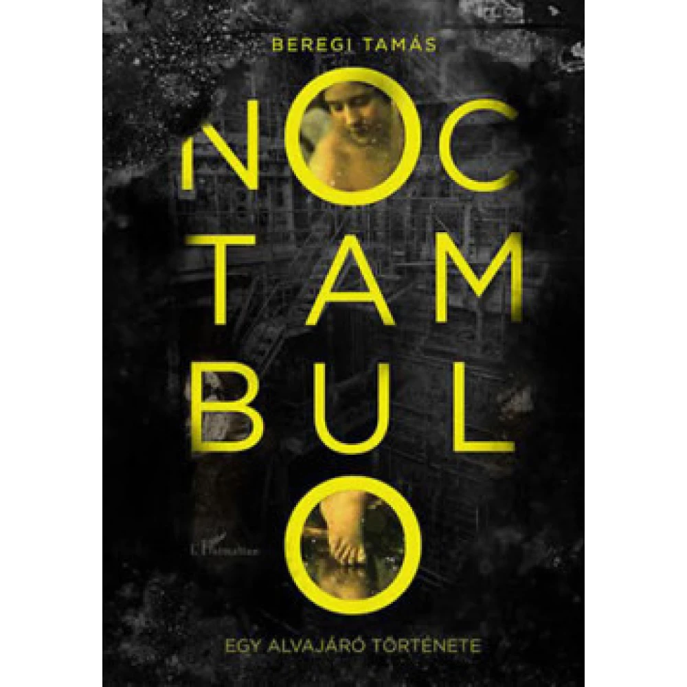 Beregi Tamás - Noctambulo - 2. javított kiadás