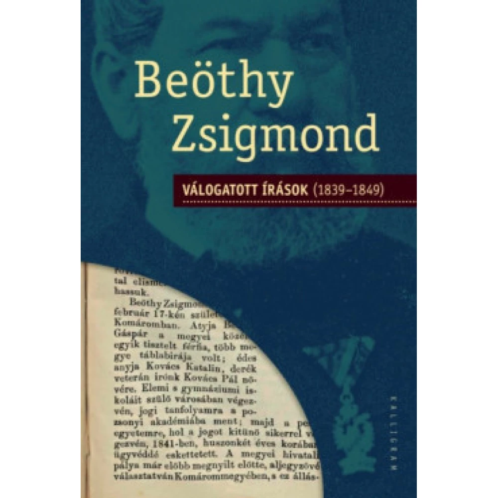 Beöthy Zsigmond - Válogatott írások (1839-1849)