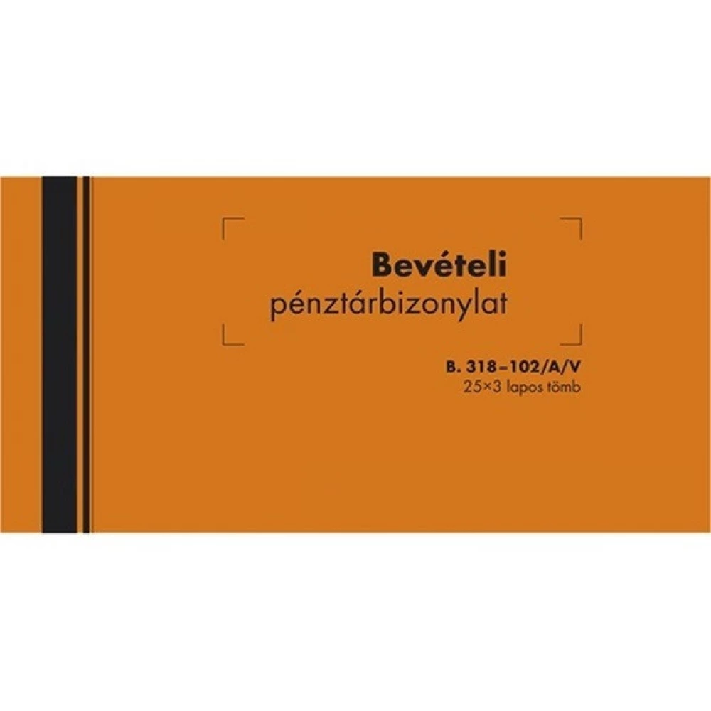 Bevételi pénztárbizonylat 25x3 B.318-102/A/V