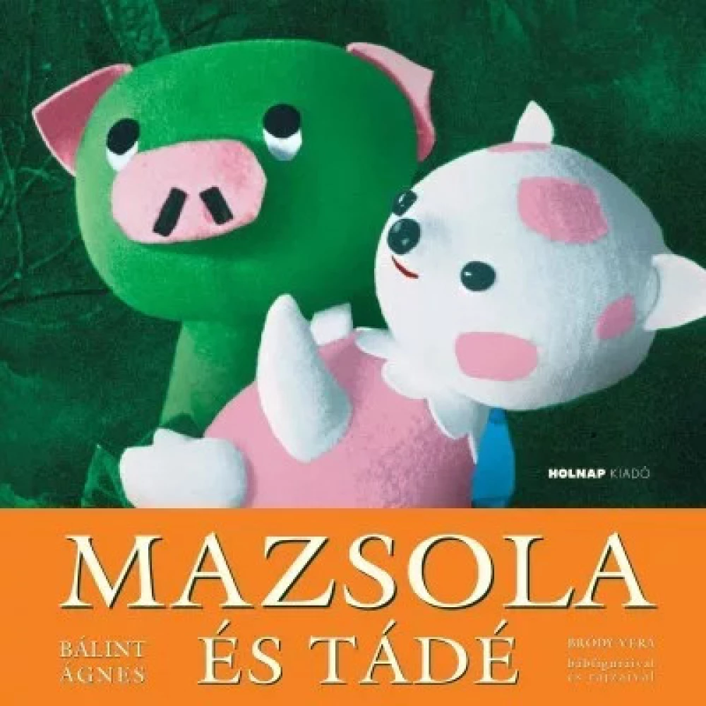 Bálint Ágnes - Mazsola és Tádé (2020)