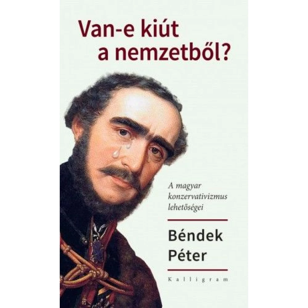 Béndek Péter - Van-e kiút a nemzetből?