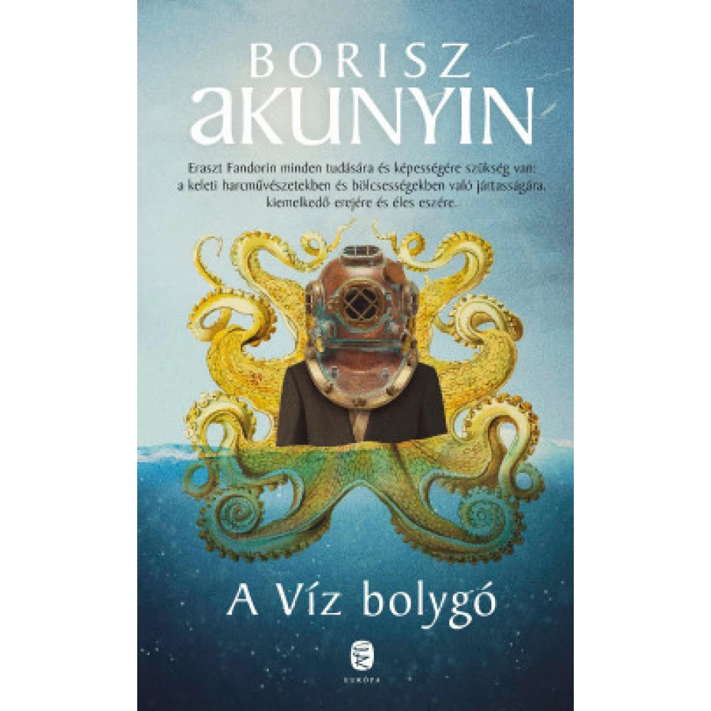 Borisz Akunyin - A víz bolygó