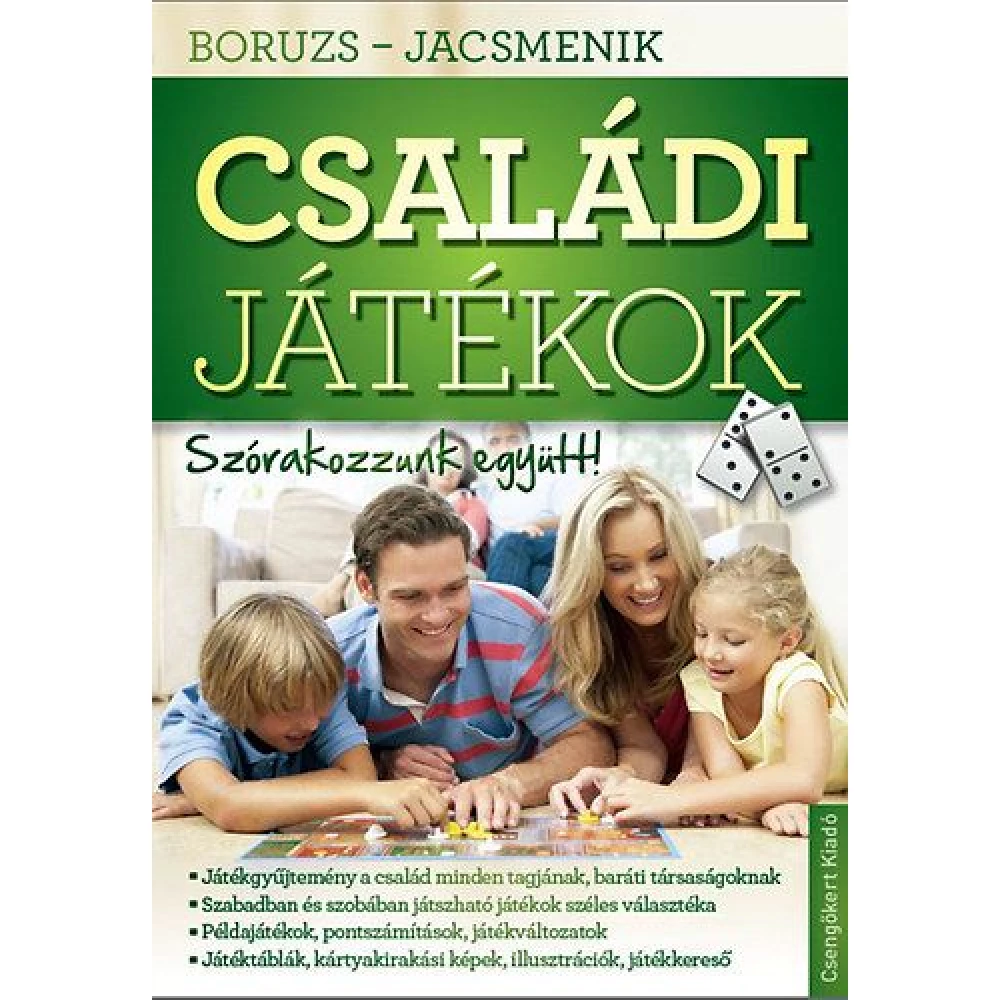 Boruzs János - Családi játékok-Társasjátékok könyve