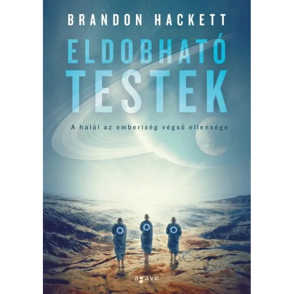 Brandon Hackett - Eldobható testek