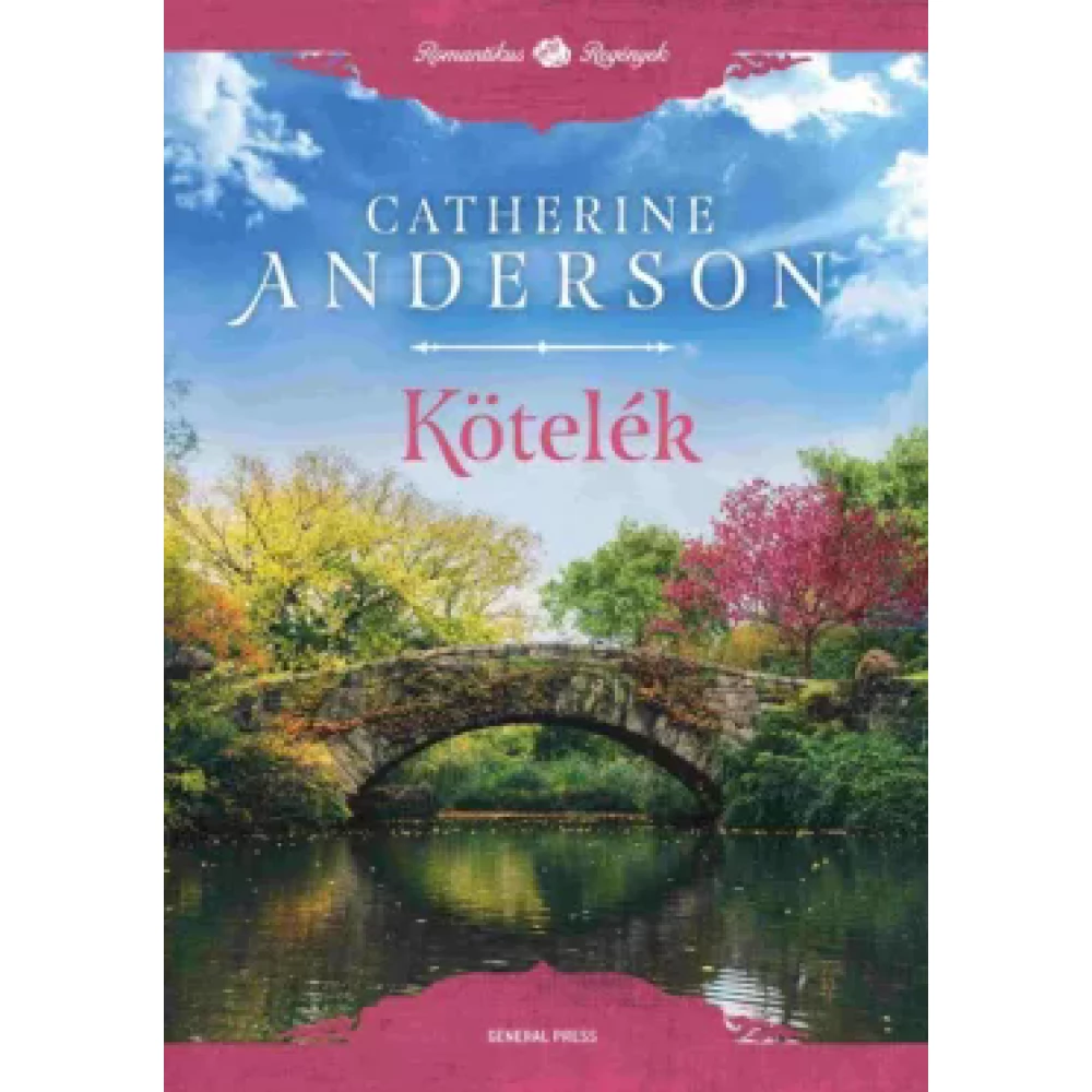 Catherine Anderson - Kötelék (2022)