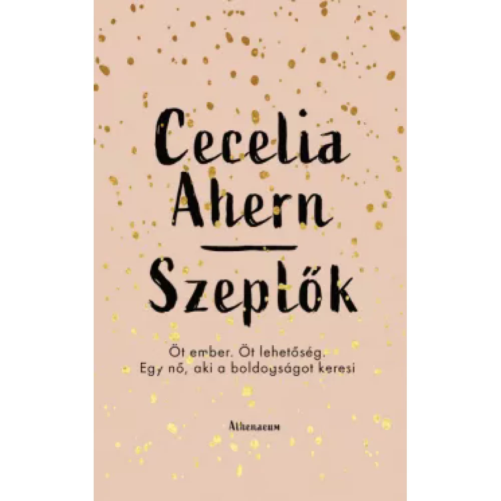 Cecelia Ahern - Szeplők
