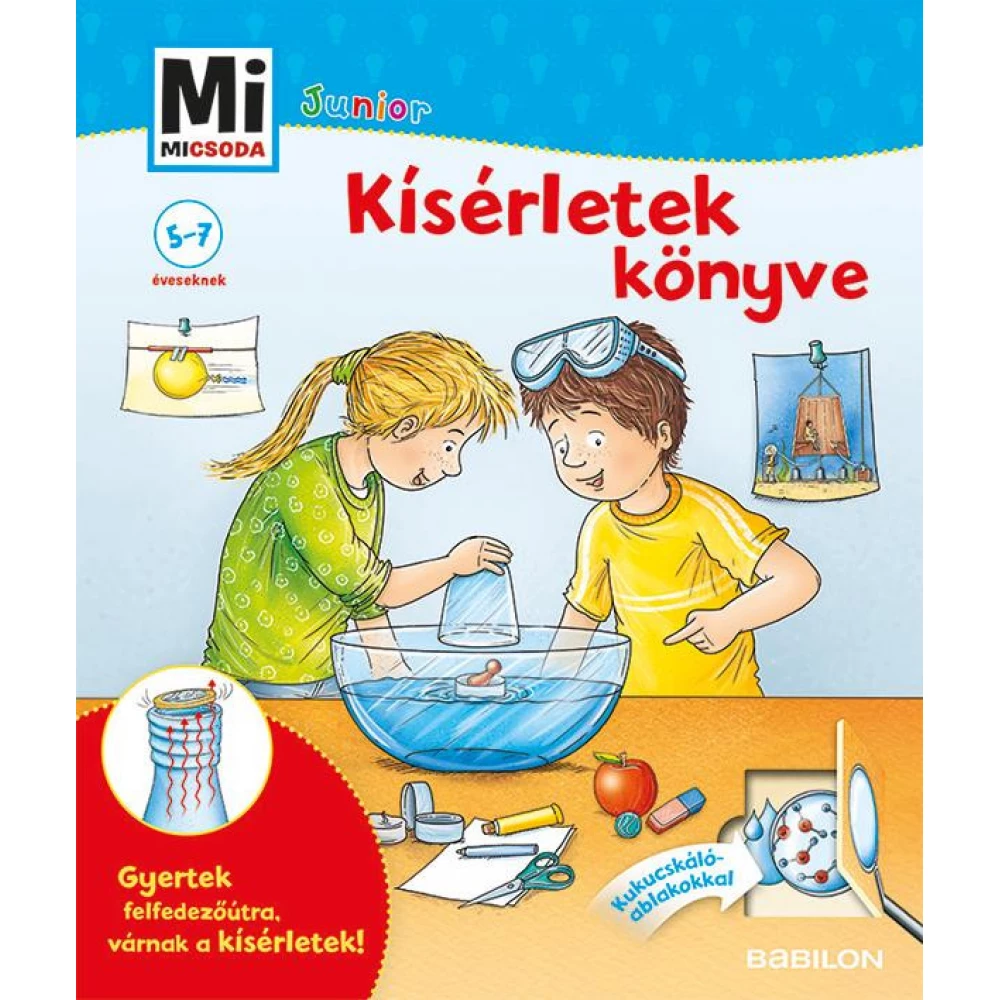 Christina Braun - Kísérletek könyve - Mi Micsoda Junior
