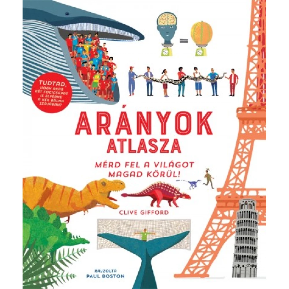 Clive Gifford - Arányok atlasza