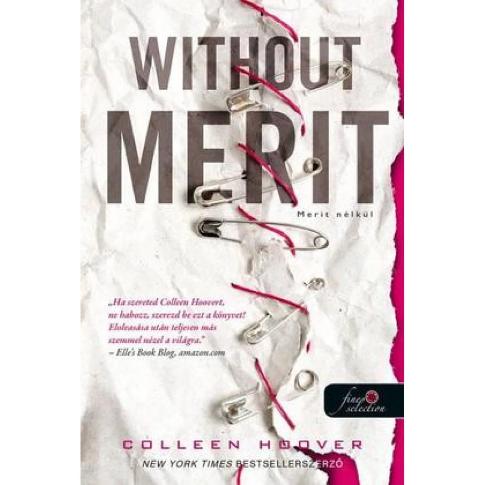 Colleen Hoover - Without Merit - Merit nélkül