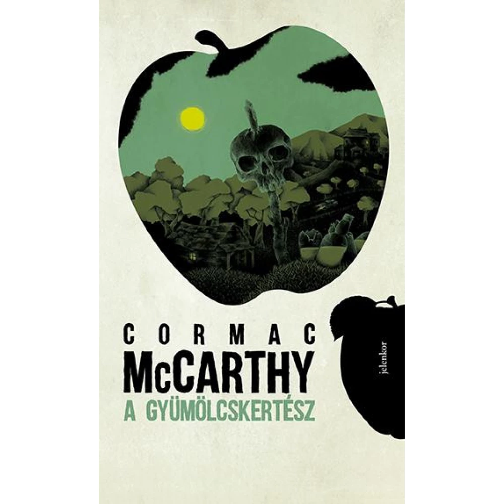 Cormac McCarthy - A gyümölcskertész