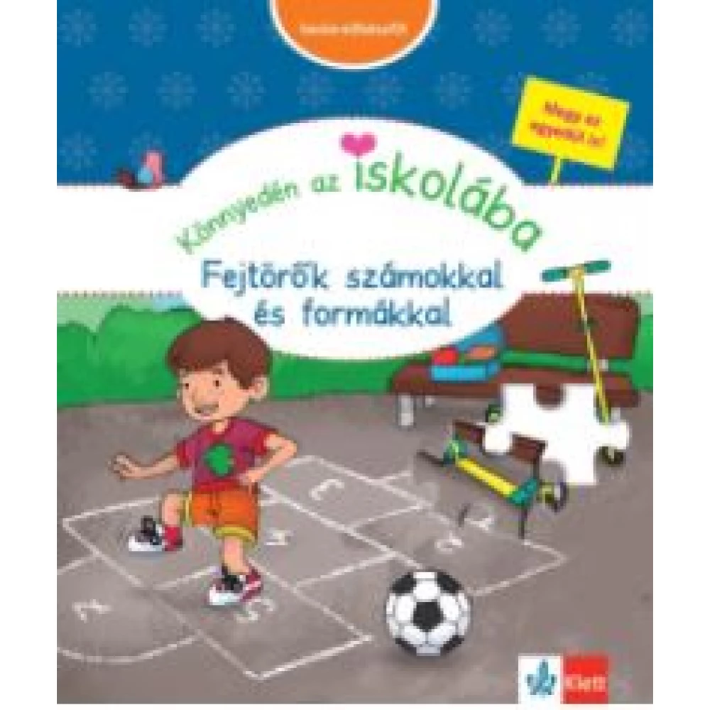 Dr. Birgit Ebbert - Könnyedén az iskolába – Fejtörők számokkal és formákkal