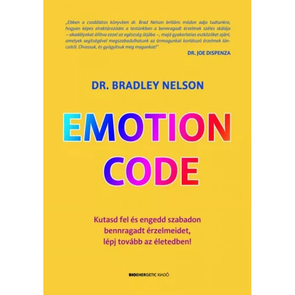 Dr. Bradley Nelson - Emotion Code