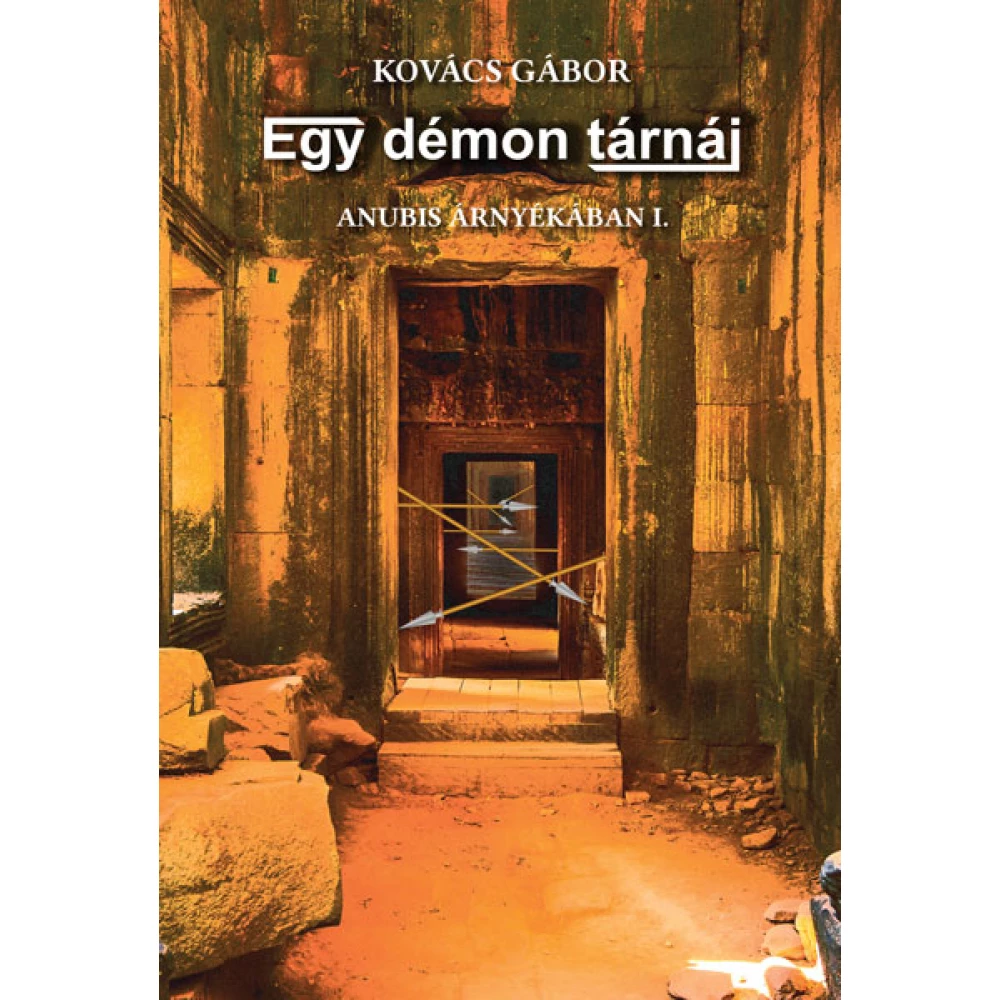 Egy démon tárnái
