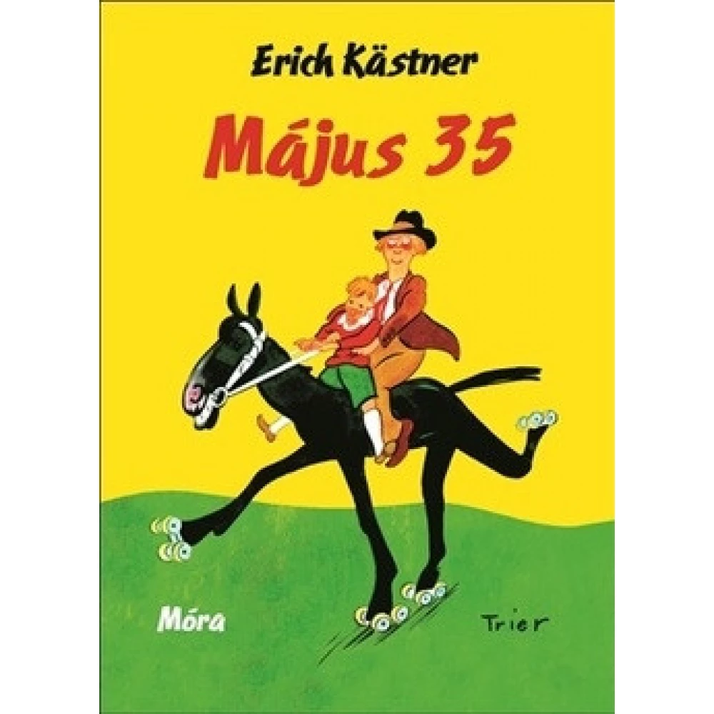 Erich Kästner - Május 35 ( 2016 )