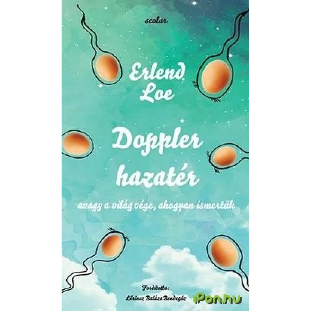 Erlend Loe - Doppler hazatér