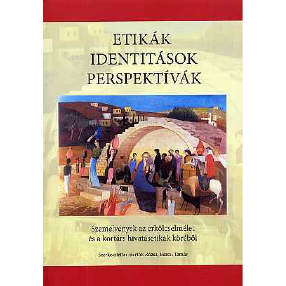Etikák identitások perspektívák