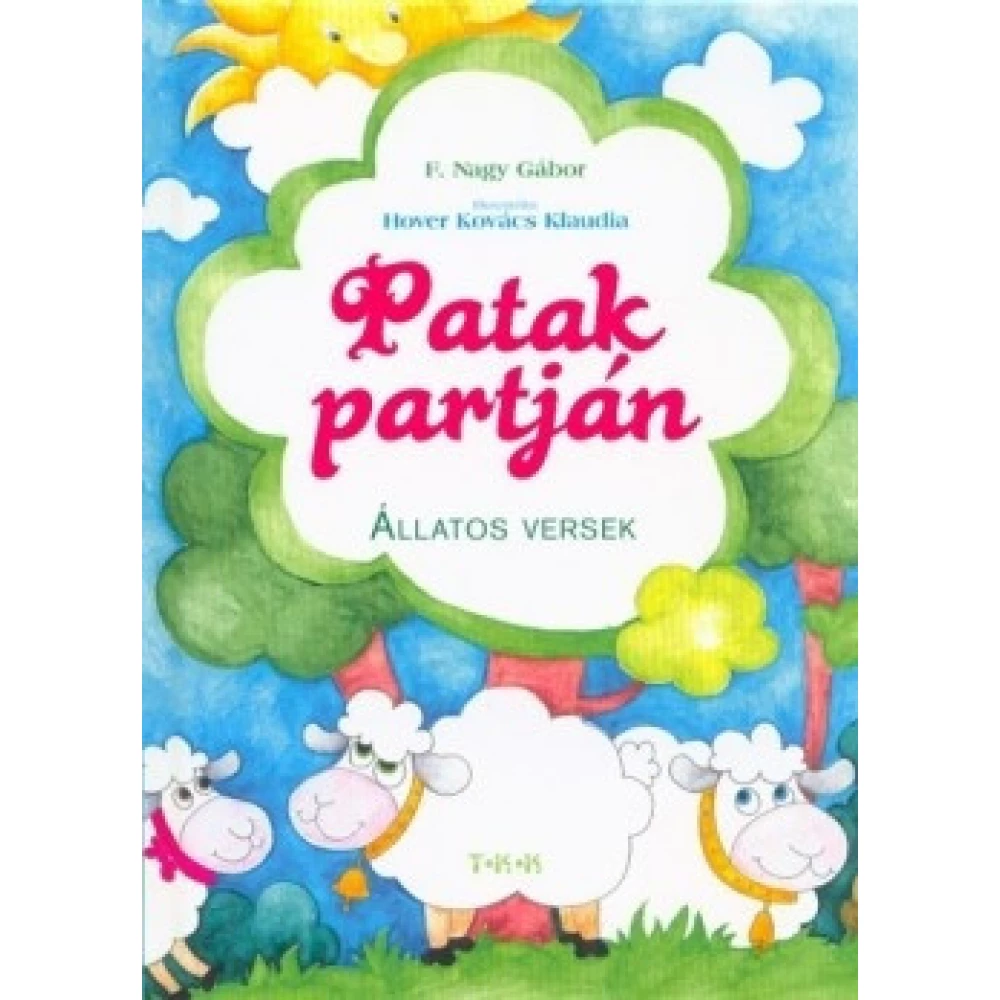 F. Nagy Gábor - Patak partján - Állatos versek