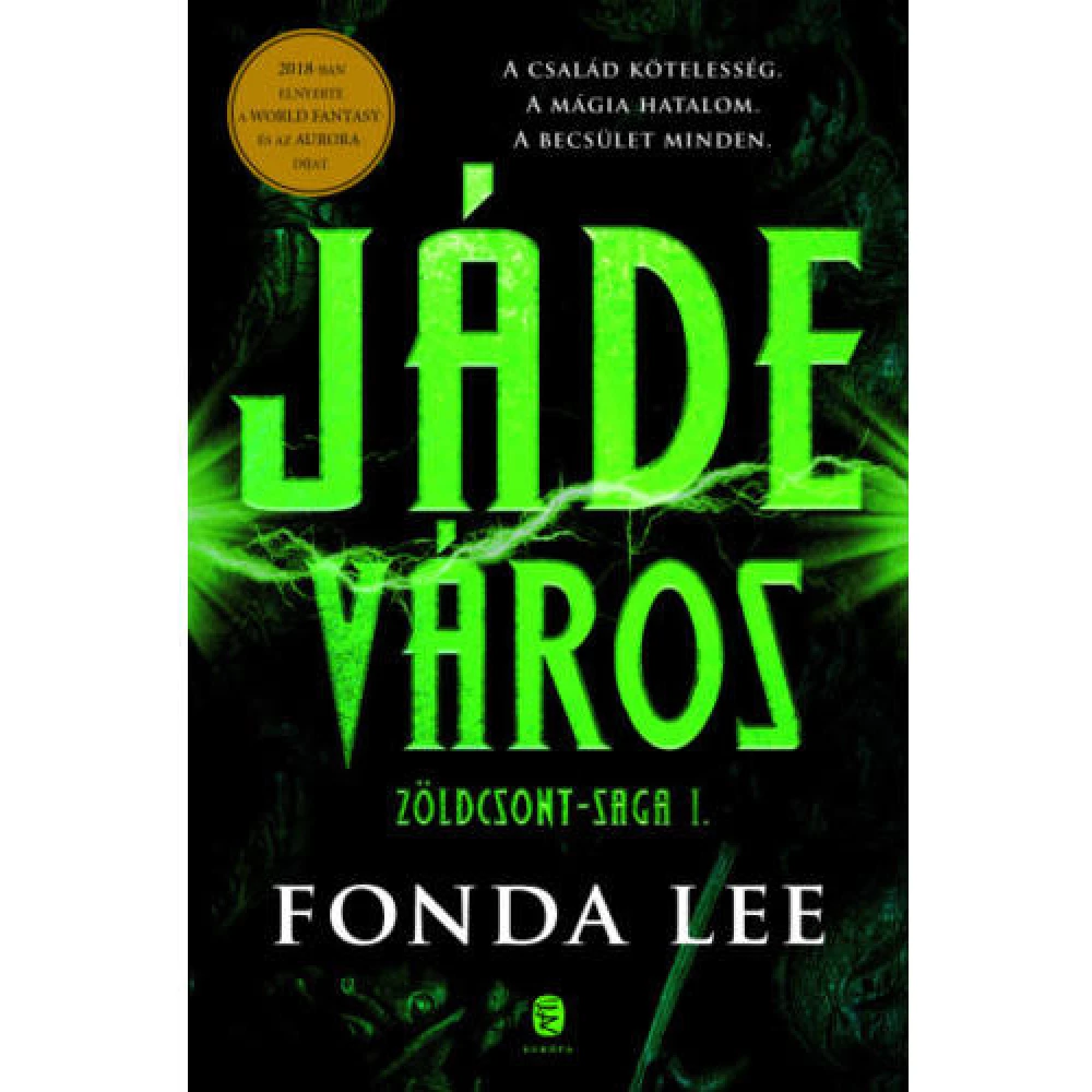 Fonda Lee - Jáde város