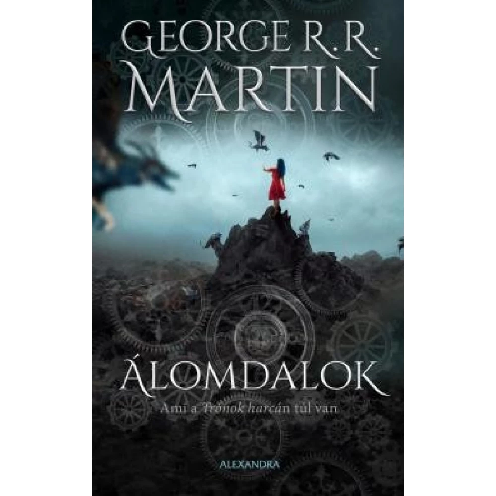 George R. R. Martin - Álomdalok II.