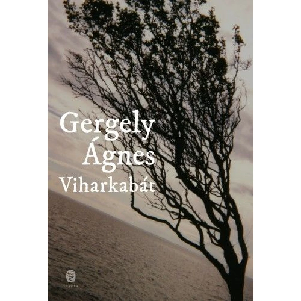 Gergely Ágnes - Viharkabát