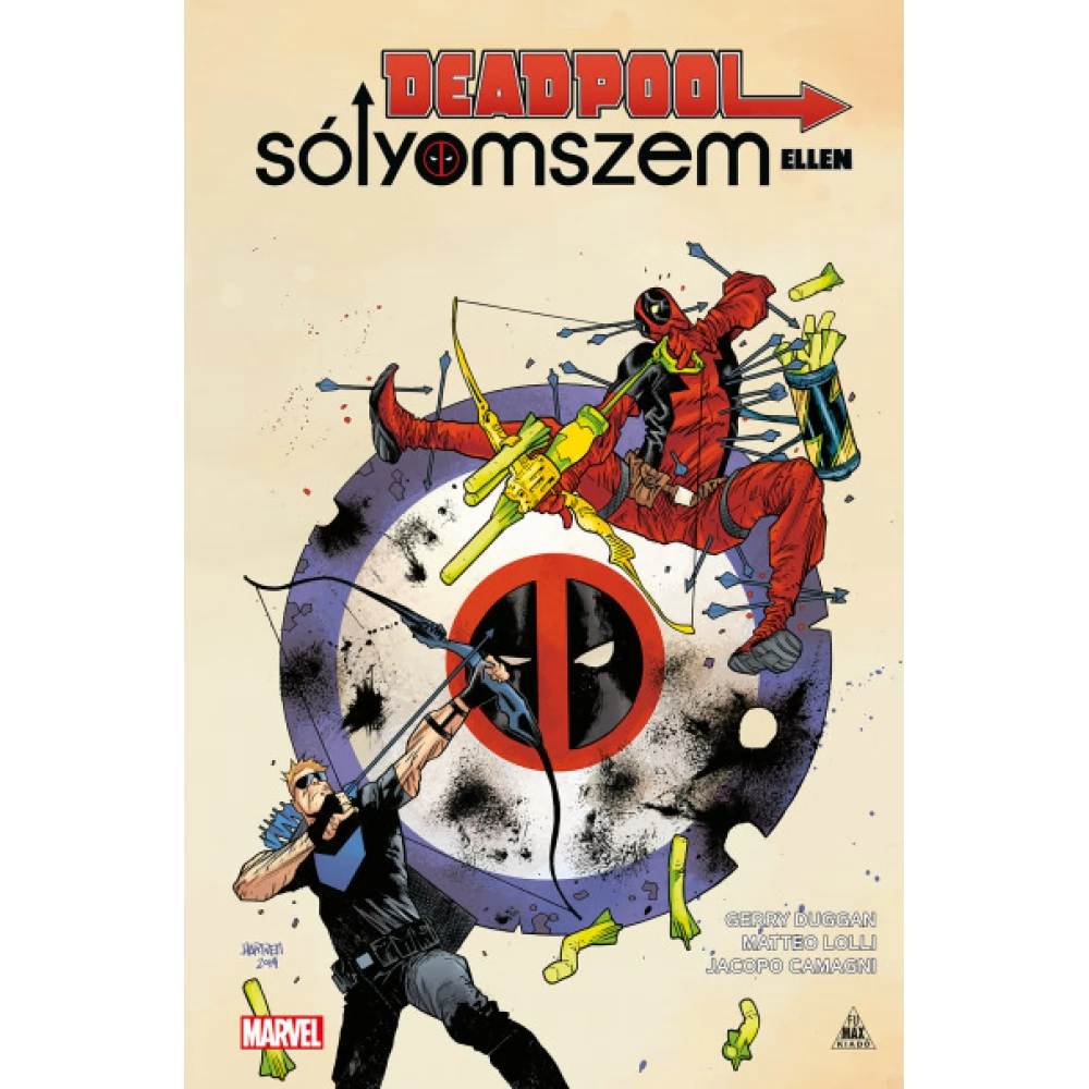 Gerry Duggan - Deadpool Sólyomszem ellen