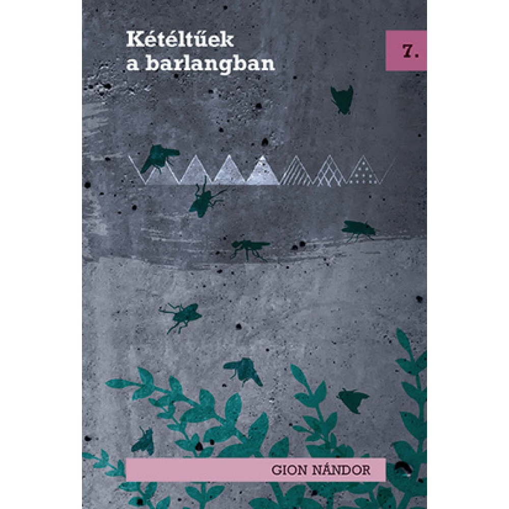 Gion Nándor - Kétéltűek a barlangban