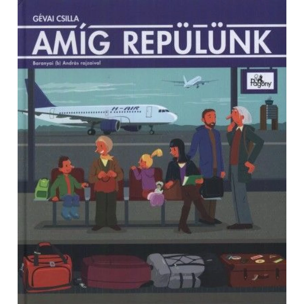 Gévai Csilla - Amíg Repülünk