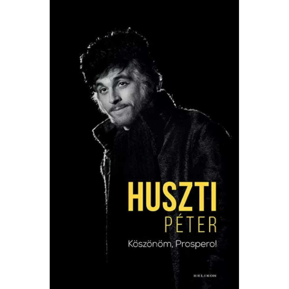 Huszti Péter - Köszönöm Prospero!
