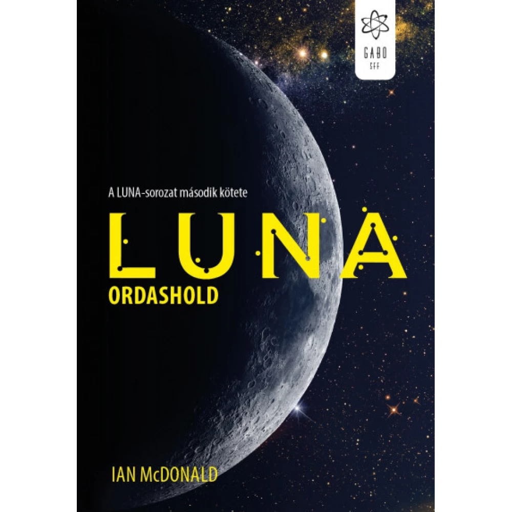 Ian McDonald - Luna - Ordashold
