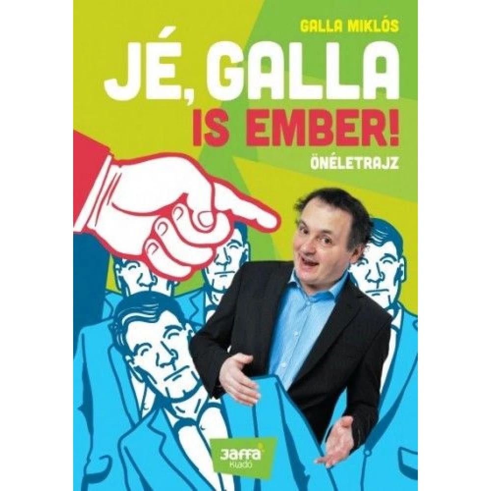 Jé Galla is ember!