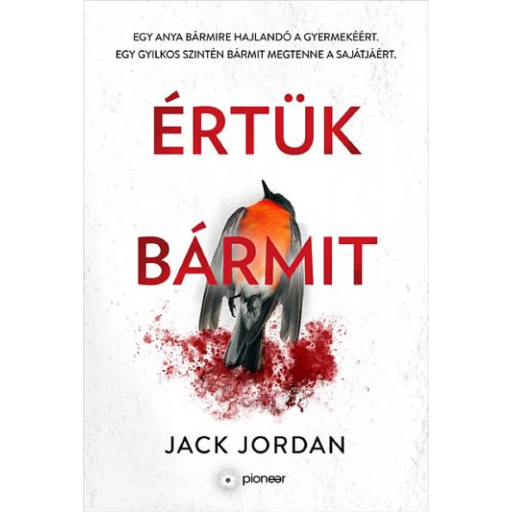 Jack Jordan - Értük bármit
