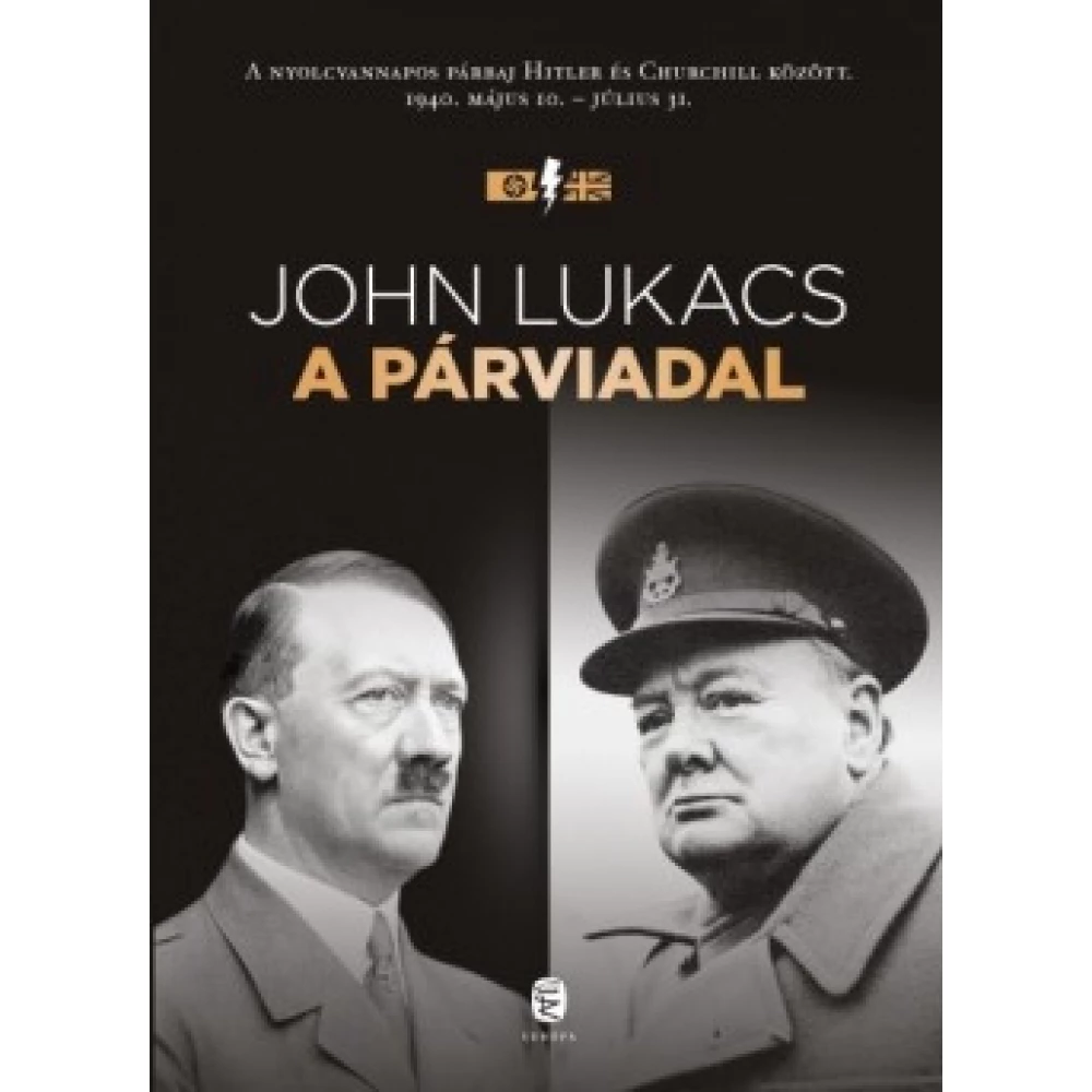 John Lukacs - A párviadal