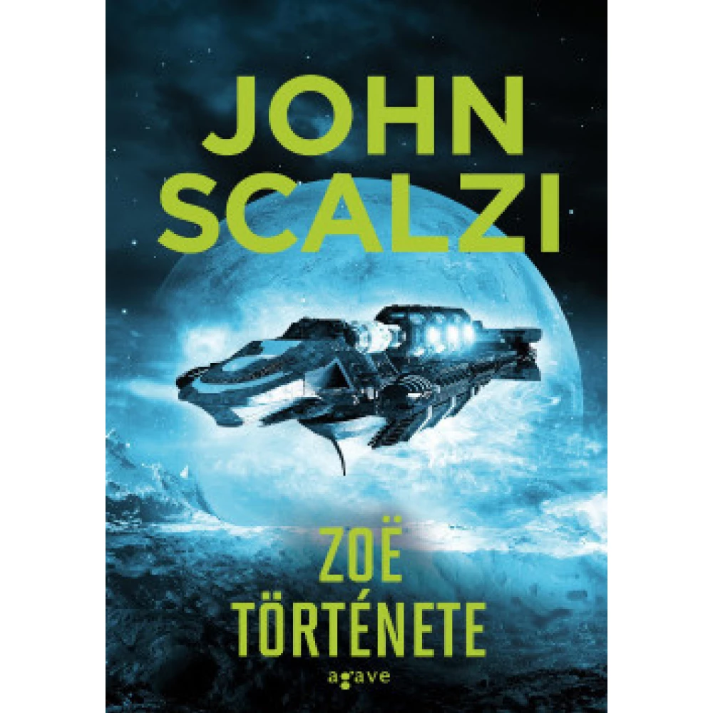 John Scalzi - Zoë története (2019)