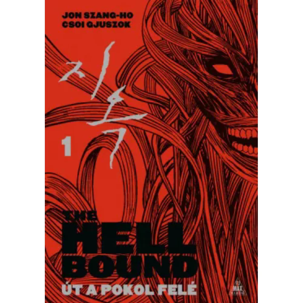 Jon Szang-Ho - The Hellbound - Út a pokol felé 1.