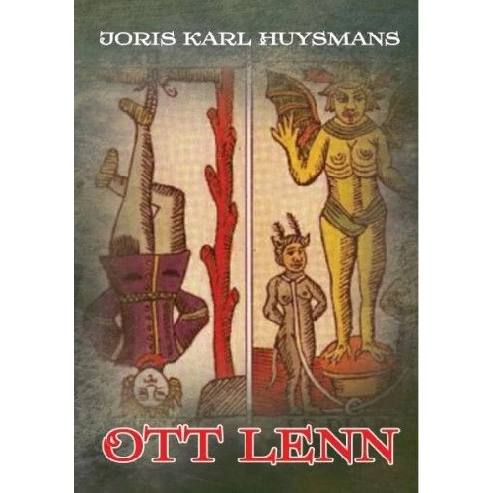 Joris-Karl Huysmans - Ott lenn
