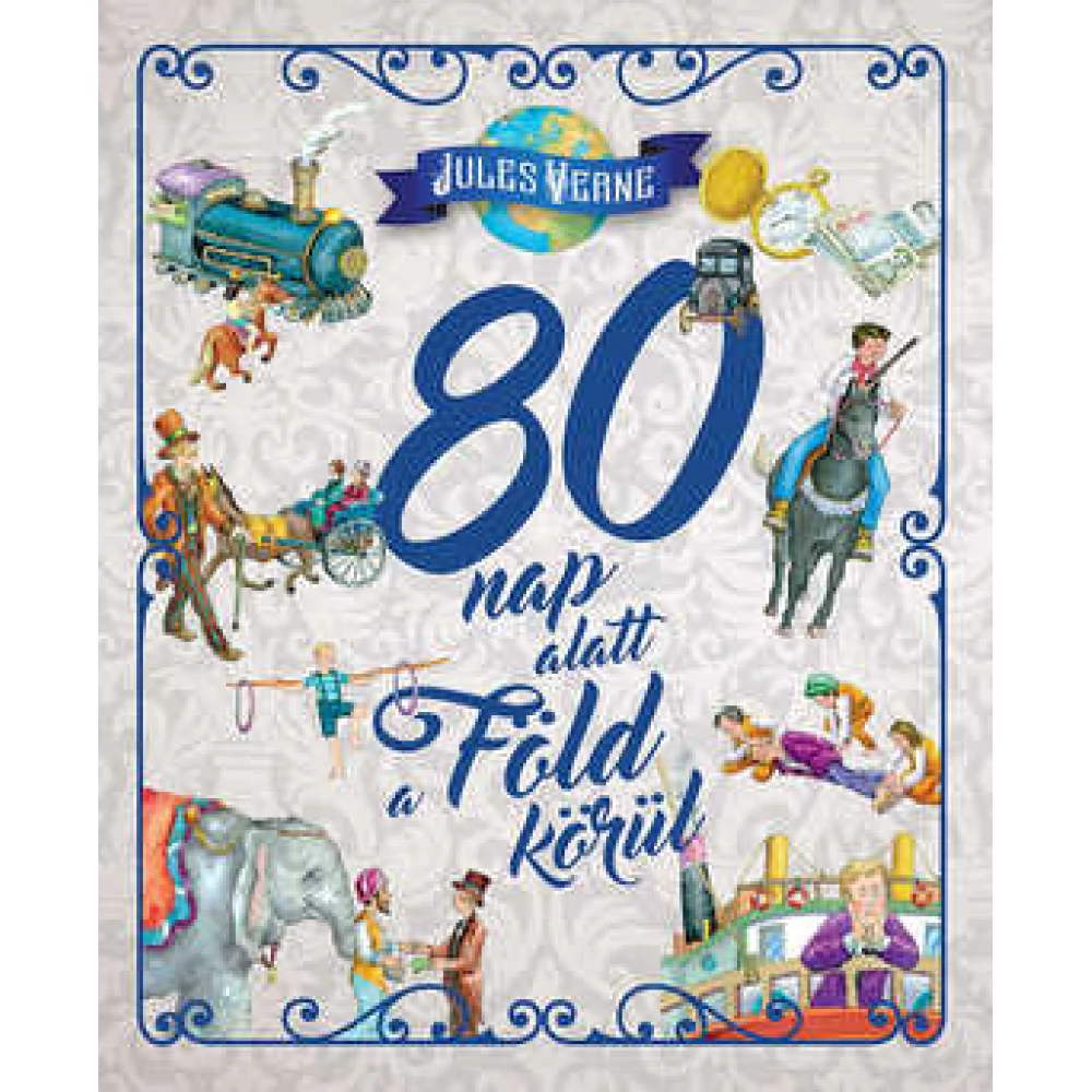 Jules Verne - 80 nap alatt a Föld körül (2021)