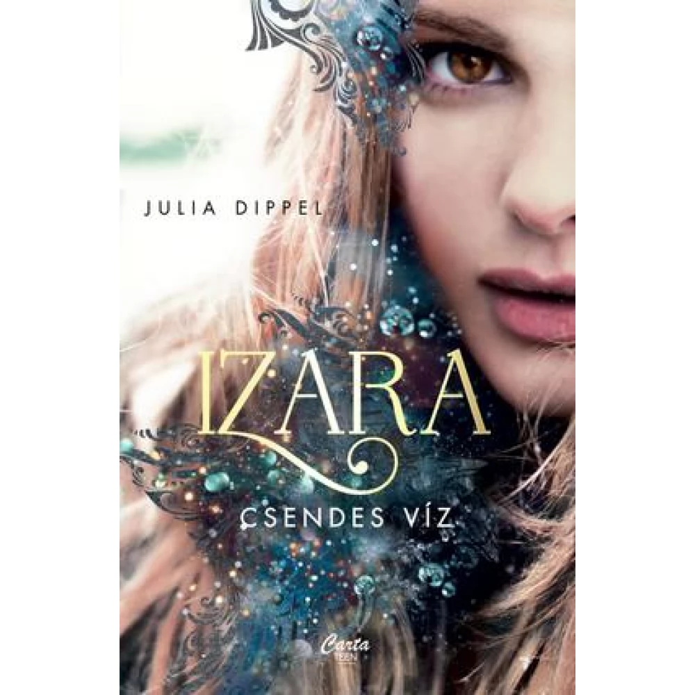 Julia Dippel - Izara - Csendes víz